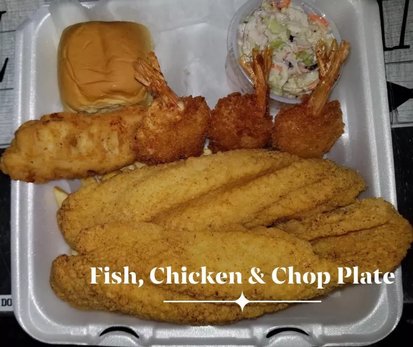 Fish, Shrimp and Chicken
